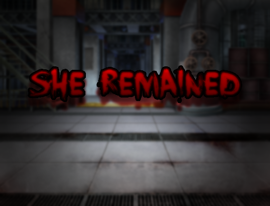 She Remained