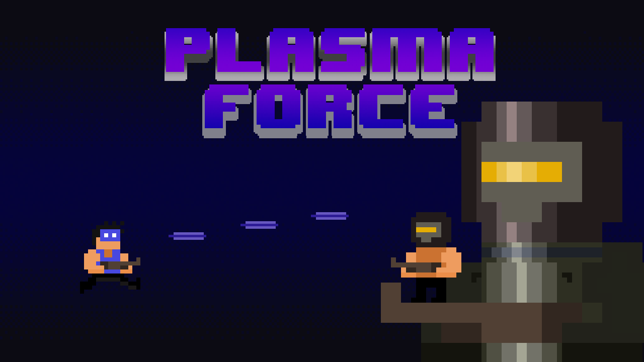 Plasma Force